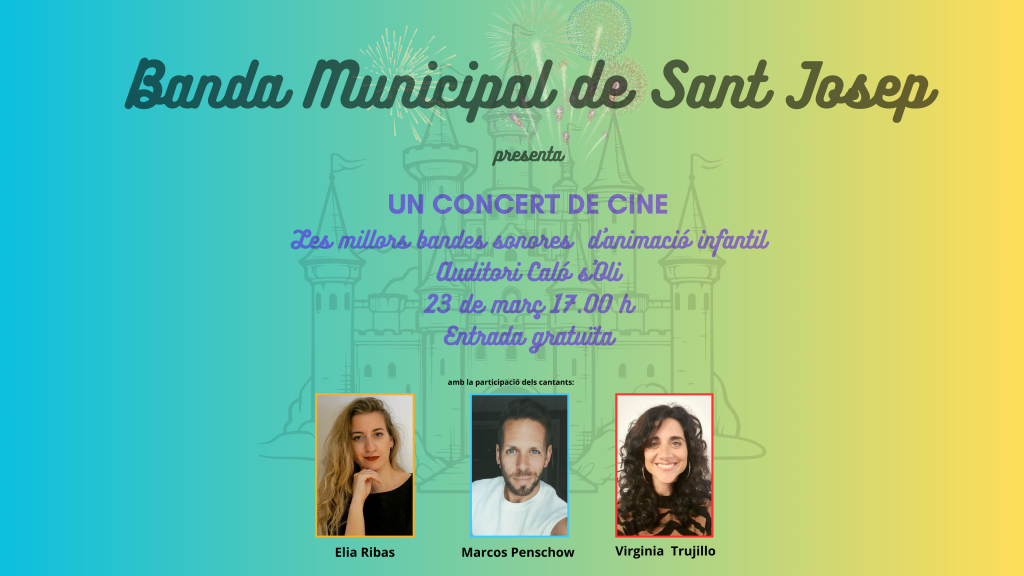 Banda Municipal de Sant Josep presenta UN CONCERT DE CINE LAS MEJORES ...